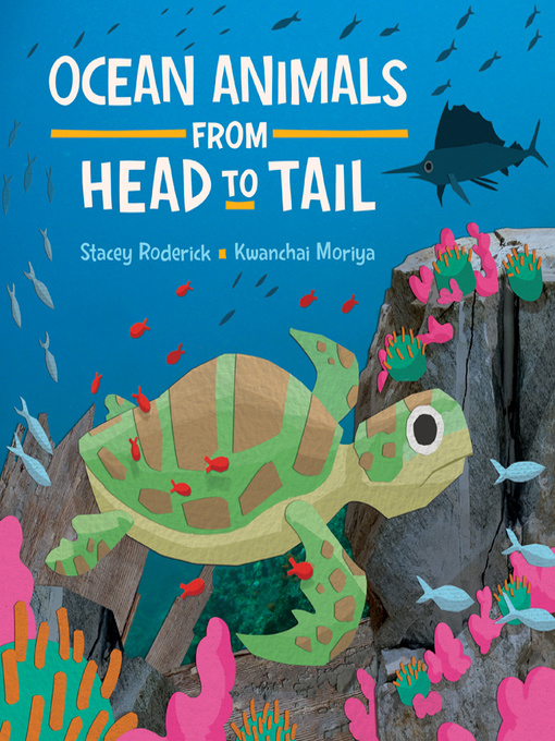 Title details for Ocean Animals from Head to Tail by Stacey Roderick - Available